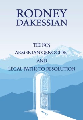 The Armenian Genocide and Legal Paths to Resolution